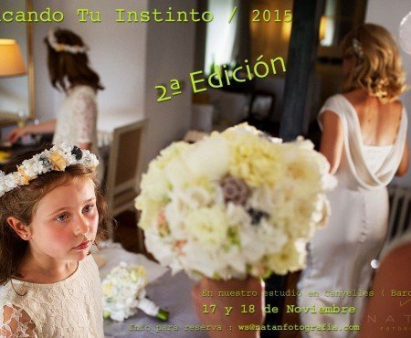 Taller Workshop Educando Tu Instinto – España 2015 – NATAN SANS